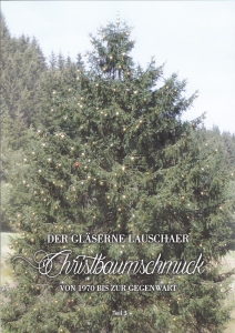 Der gläserene Lauschaer Christbaumschmuck 3