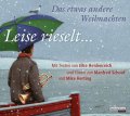 Leise rieselt ... - Das etwas andere Weihnachten