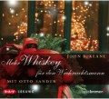 Mehr Whiskey fr den Weihnachtsmann