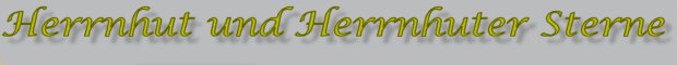 Herrnhut und Herrnhuter Sterne
